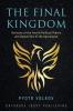 The Final Kingdom: Horizons of the Fourth Political Theory and Geopolitics of the Apocalypse