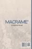 Macrame: A step-by-step guide with 29 projects to create stunning plant hanger backdrops and wall art