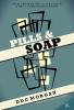 Pills & Soap