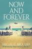 Now and Forever (Hideaway Bay Book 7)