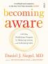 Becoming Aware