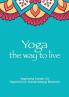 Yoga the Way to Live