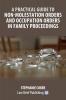 A Practical Guide to Non-Molestation Orders and Occupation Orders in Family Proceedings