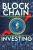 Blockchain Investing Basic Introduction to Bitcoin Ethereum Cryptocurrencies | Learn Defi Smart Contracts ICO's Cryptography & AI
