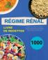 Régime Rénal (French Edition)