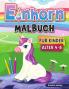 Einhorn Malbuch fur Kinder: Einhorn Färbung Seiten Magische Einhorn Färbung Aktivität Buch für Kinder Niedliche Einhorn Designs