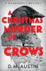 A Christmas Murder of Crows: A Dunderdale Mystery