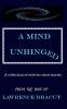 A Mind Unhinged