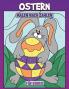 Ostern Malen Nach Zahlen Für Kinder: Malbuch Von Osterhasen, Eiern, Hasen (German Edition)