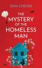 The Mystery of the Homeless Man
