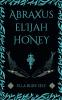 Abraxus Elijah Honey