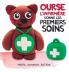 Ourse L'Infirmière Donne Les Premiers Soins (French Edition)