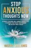 Stop Anxious Thoughts Now