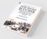 The Campaigns of Field-Marshal Blücher During the Seven Years War the Revolutionary War and the Napoleonic Wars 1758-1815