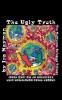 The Ugly Truth