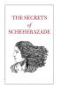 The Secrets of Scheherazade