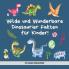 Wilde Und Wunderbare Dinosaurier Fakten Für Kinder!: Ein Lustiges Dinosaurier Fakten Und Aktivitätenbuch Für Kinder Von 4-10 Jahren (German Edition)