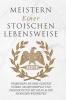 Meistern Einer Stoiker Lebensweise