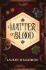 A Matter of Blood
