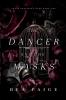 The Dancer and The Masks