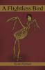 A Flightless Bird
