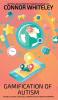 Gamification Of Autism