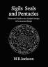 Sigils Seals and Pentacles