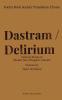 Dastram / Delirium