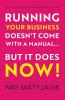 Running your Business doesn't come with a Manual...But it does NOW!
