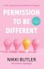 Permission To Be Different