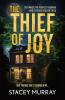 The Thief of Joy