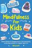 Mindfulness for Kids