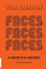 Tell Everyone - A People's History of the Faces