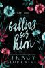 Falling for Him