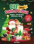 Elf and Santa Claus Happy Christmas Activity Book For Kids Ages 4-8