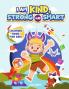 I Am Kind Strong And Smart Coloring Book For Kids