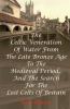 The Celtic Veneration Of Water From The Late Bronze Age To The Medieval Period And The Search For The Lost Celts Of Britain