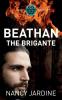 Beathan The Brigante: 5 (Celtic Fervour)