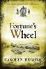 Fortune's Wheel: The First Meonbridge Chronicle: 1 (The Meonbridge Chronicles)