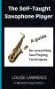 The Self-Taught Saxophone Player