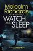 Watch You Sleep