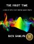 The THE FIRST TIME: a book of twentieth and twenty-first century music firsts