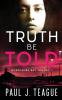 Truth Be Told: 3 (Morecambe Bay Trilogy)