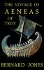 The Voyage of Aeneas of Troy