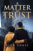 A Matter of Trust
