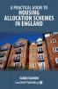 A Practical Guide to Housing Allocation Schemes in England