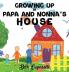 Growing Up At Papa And Nonna's