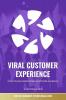 Viral Customer Experience