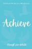 Achieve