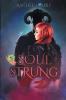 Soul-Strung: 2 (Stones of Power)